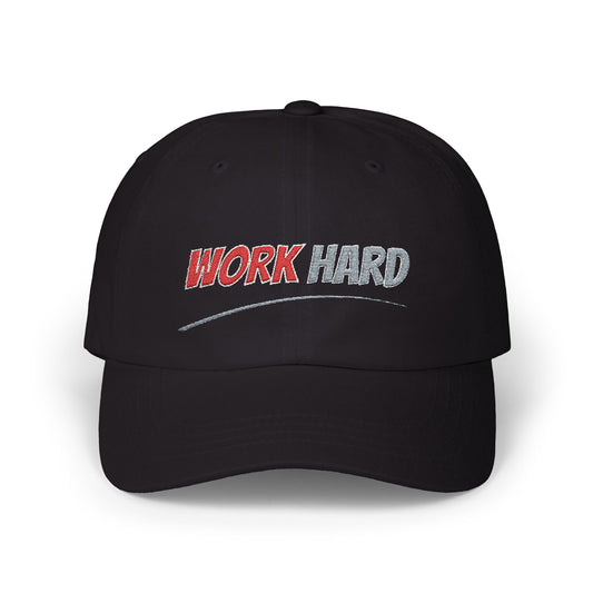 "Work Hard" Classic Dad Cap